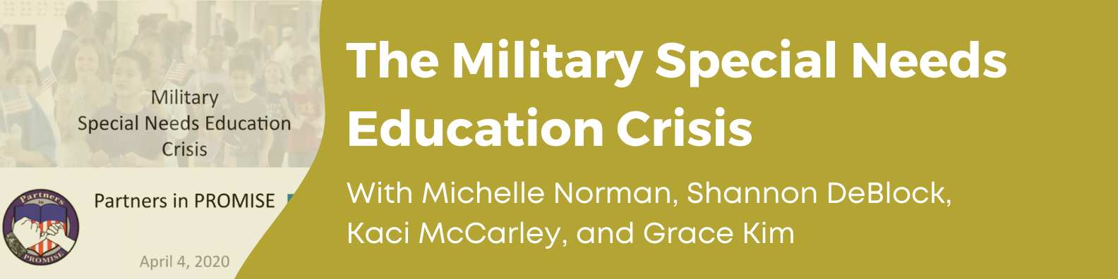 The Military Special Needs Education Crisis with Michelle Norman, Shannon DeBlock, Kaci McCarley, and Grace Kim