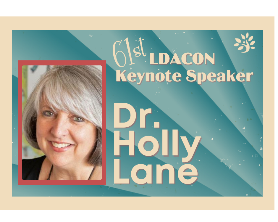 61st LDACON Keynote Speaker Dr. Holly Lane