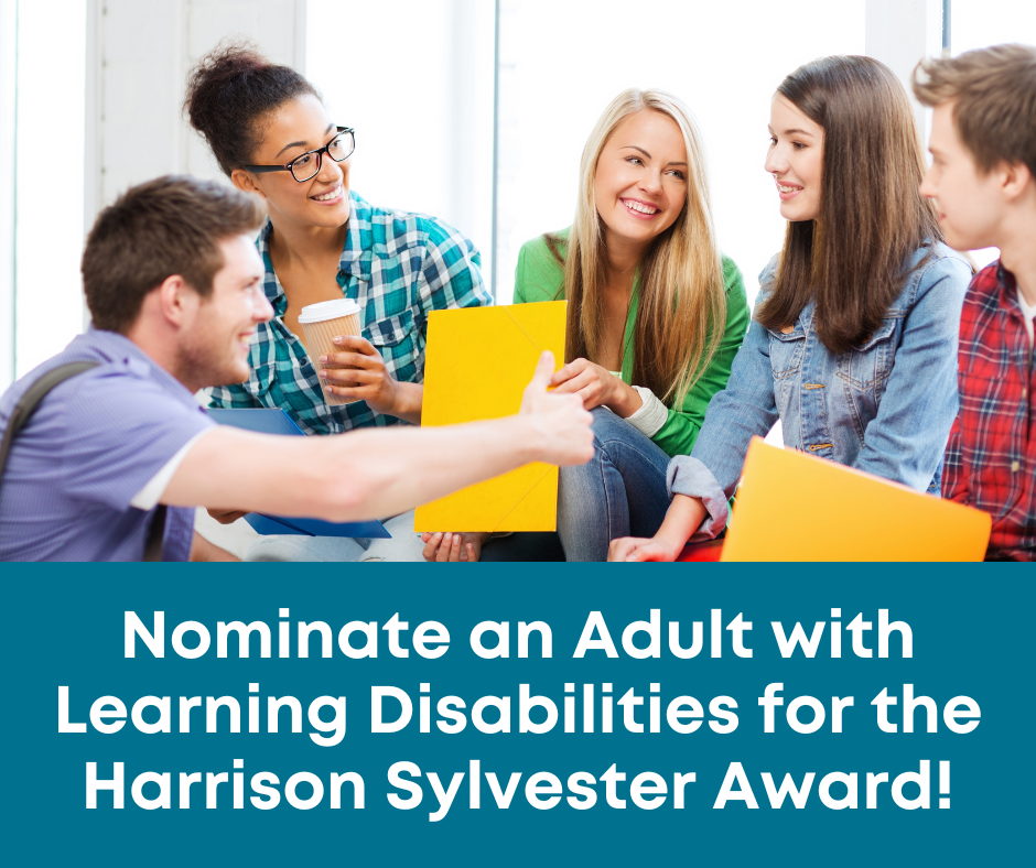 Nominate an Adult with Learning Disabilities for the Harrison Sylvester Award!